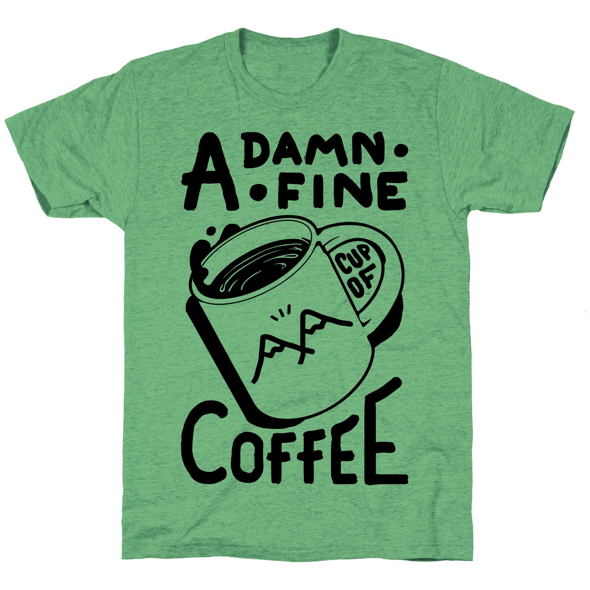 Twin Peaks Quote A Damn Fine Cup Of Coffee Unisex Triblend Tee
